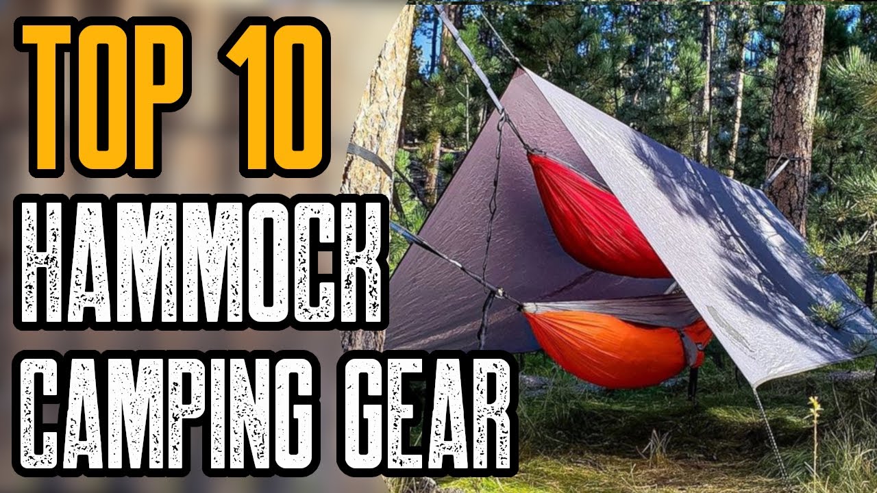 TOP 10 BEST HAMMOCK CAMPING GEAR LIST 2020