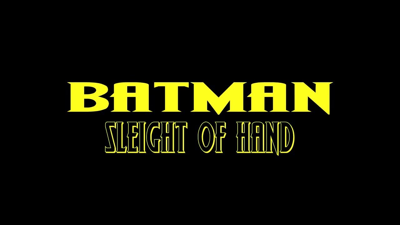 Batman: Sleight of Hand