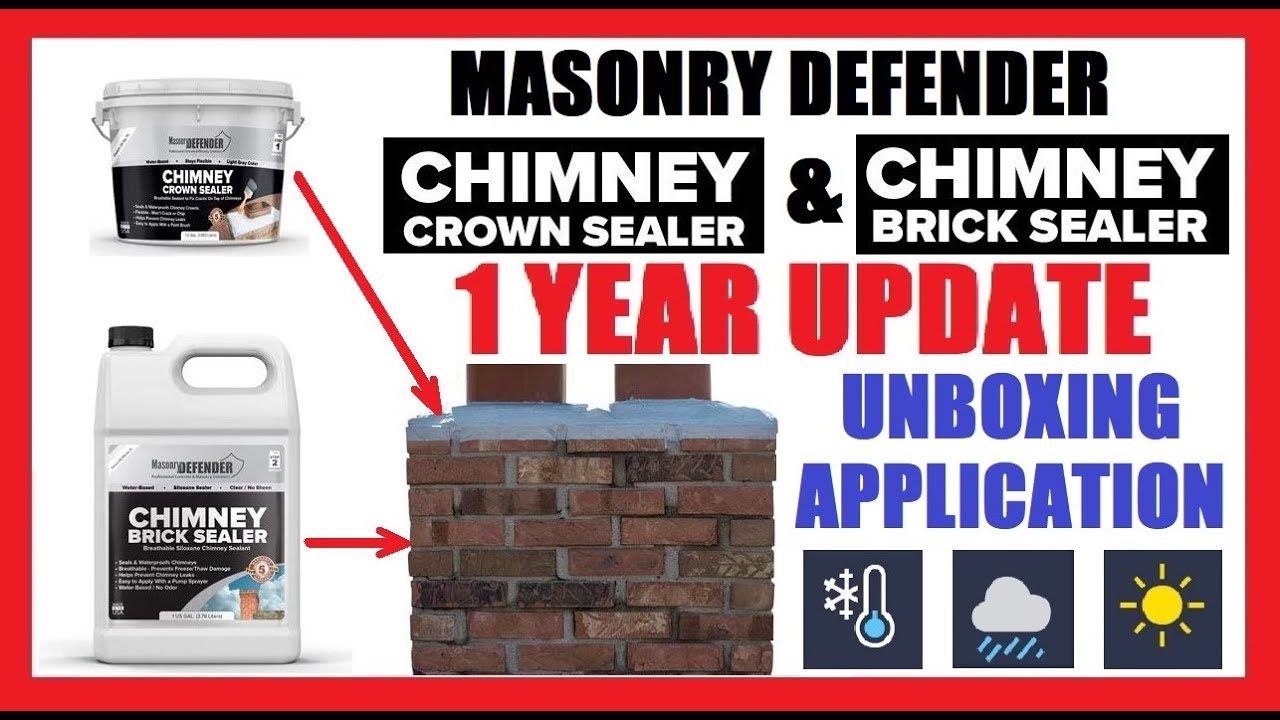 1 Year Results! Masonry Defender Chimney Crown and Brick Sealer | Unboxing + Application + Review