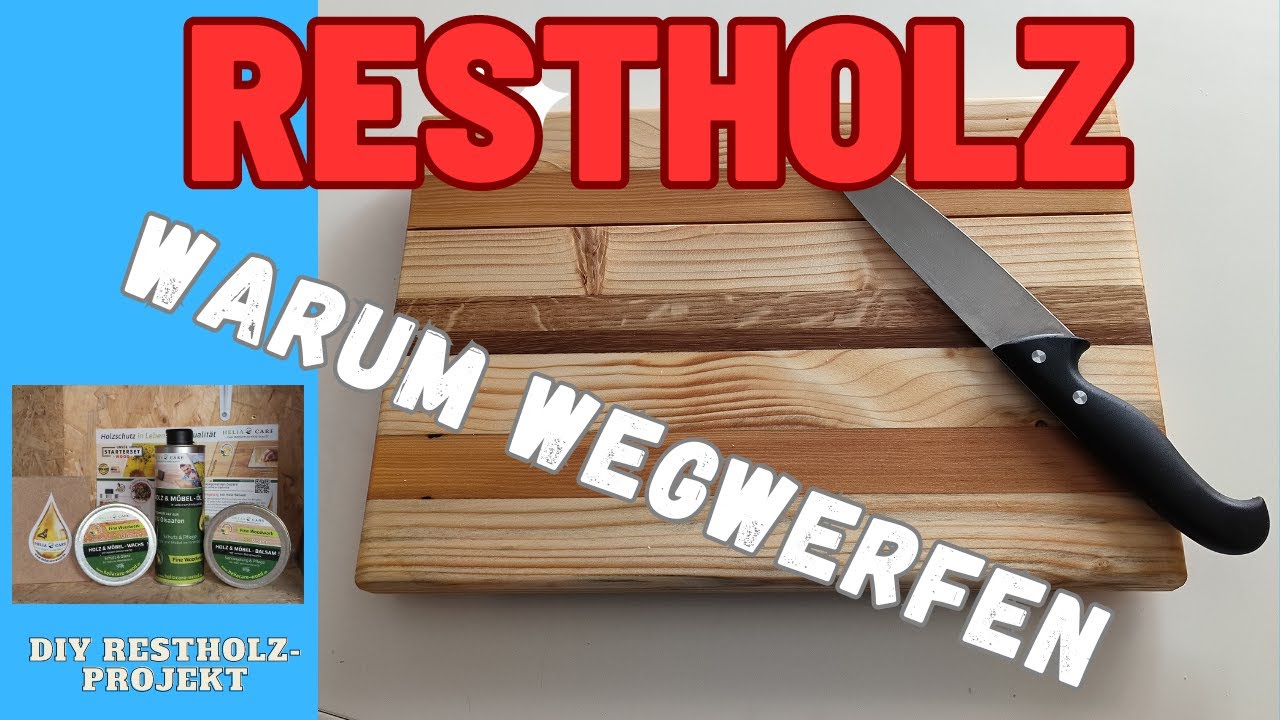 Wegwerfen war gestern: Schneidebrett aus Restholz selber machen, DIY