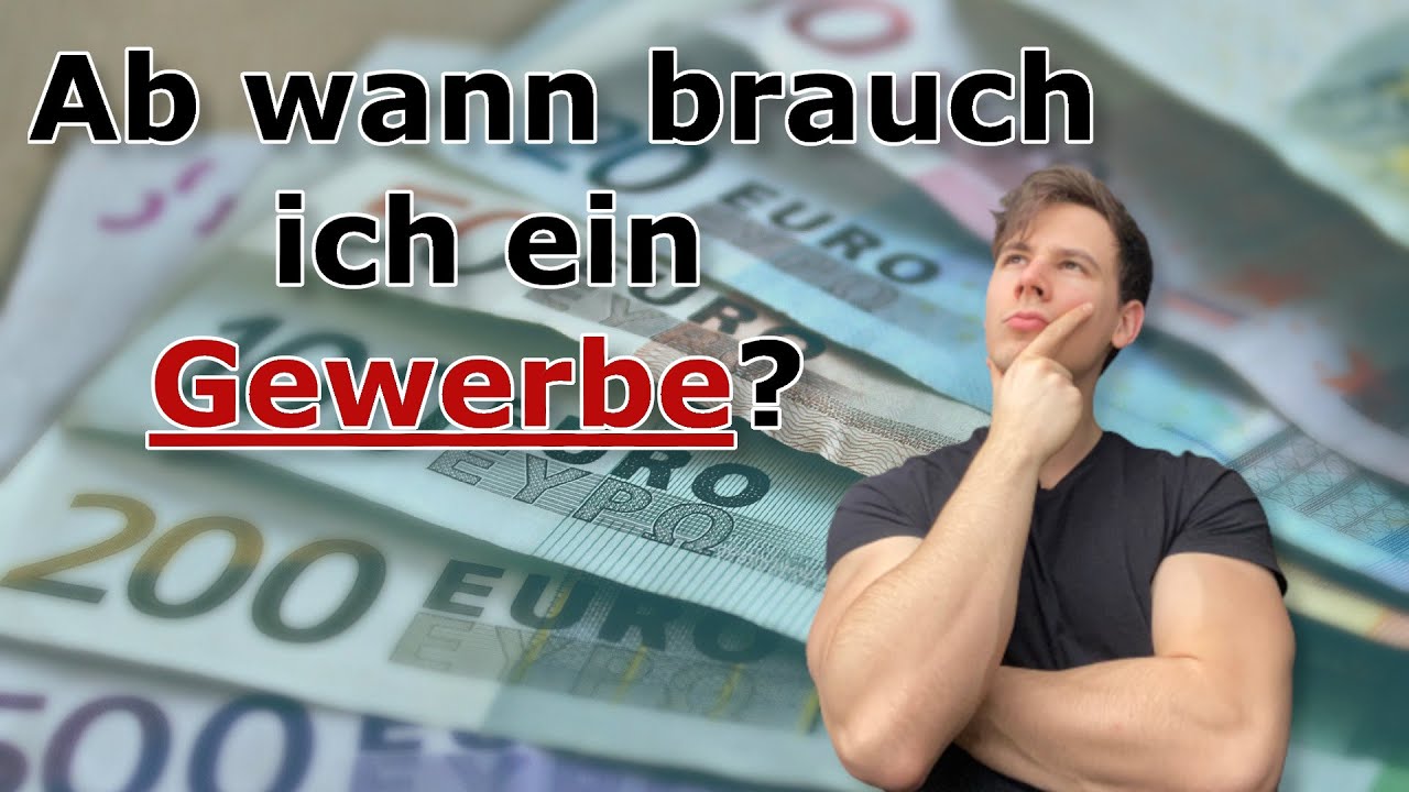 Ab wann brauch ich eigentlich ein Gewerbe / Gewerbeanmeldung?