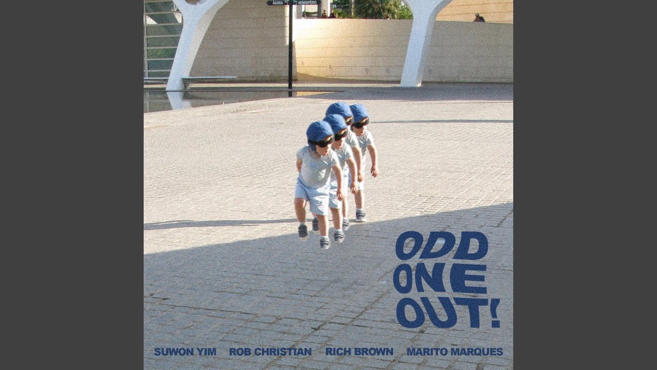 Odd One Out! (feat. Rob Christian, Rich Brown & Marito Marques)