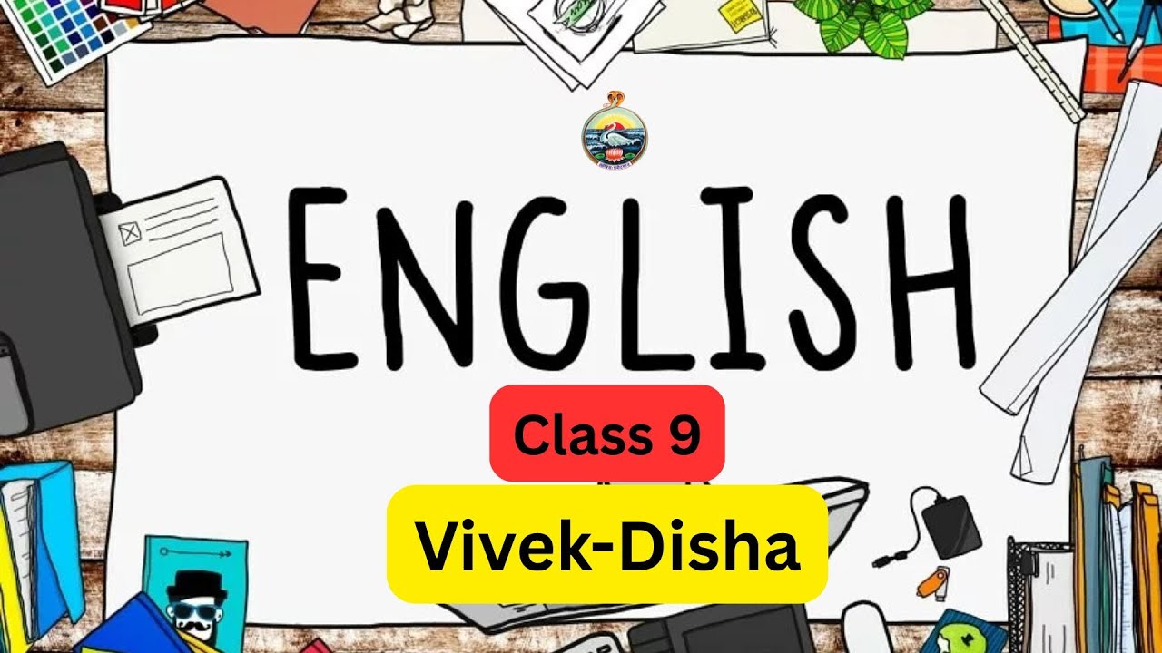 English | Class-9 | Vivek-Disha | RKMVERI-2026-01-21