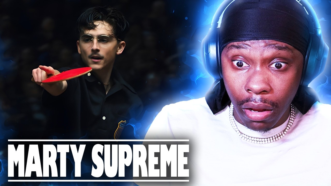 FIRST TIME WATCHING *MARTY SUPREME*