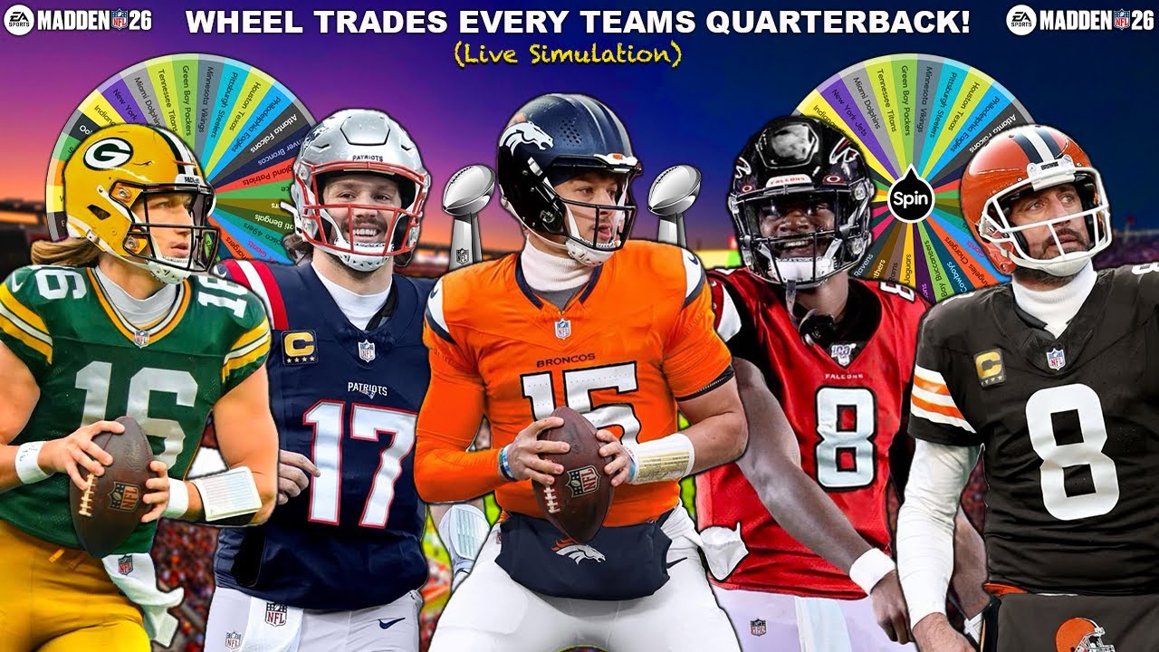 I Traded Every Starting Quarterback For The NFL Season On Madden 26!