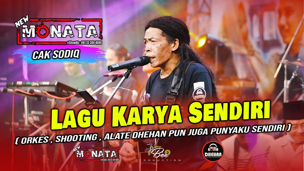 BAHAGIA DENGAN KARYA SENDIRI - CAK SODIQ | NEW MONATA LIVE PANDAAN (OFFICIAL MUSIC VIDEO)