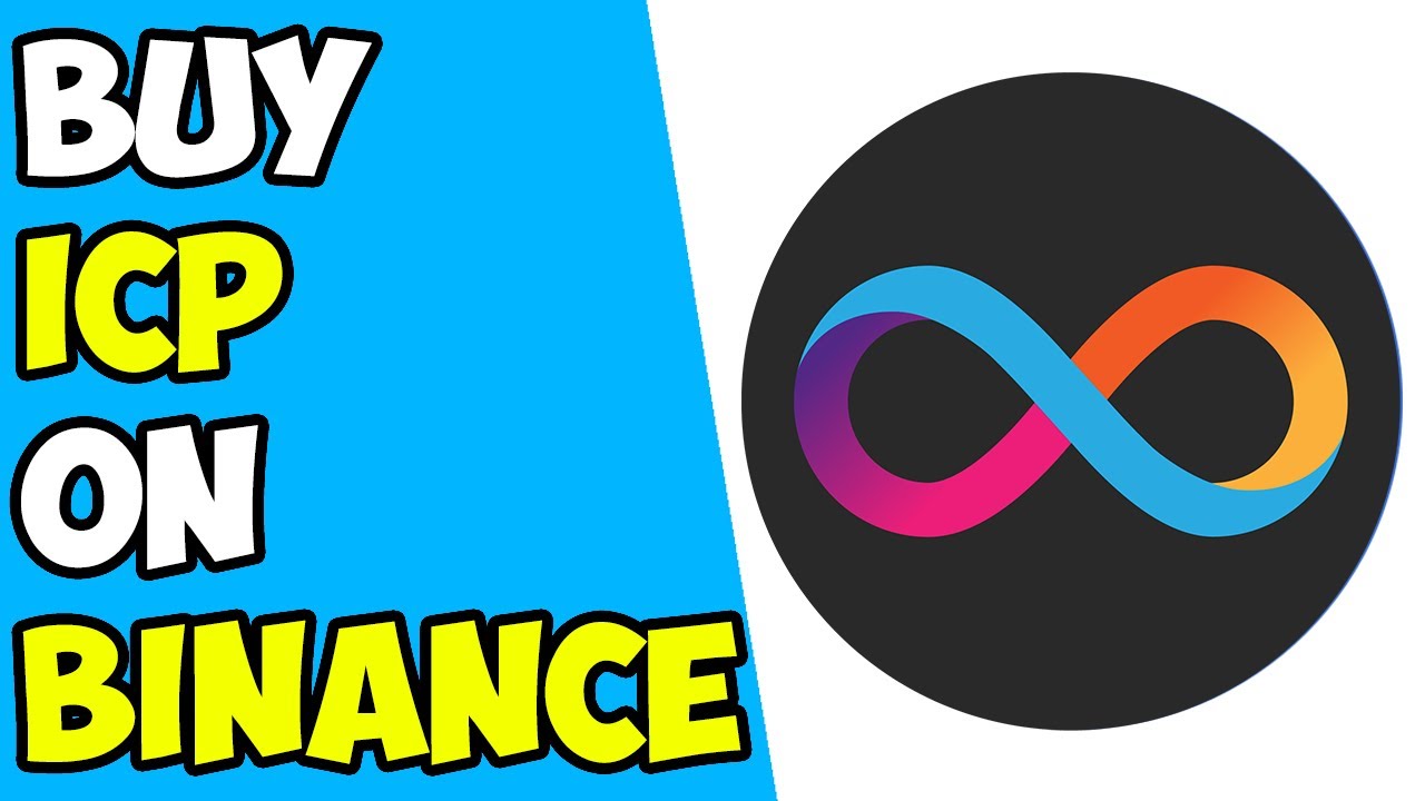 How to Buy Internet Computer (ICP) on Binance for Beginners