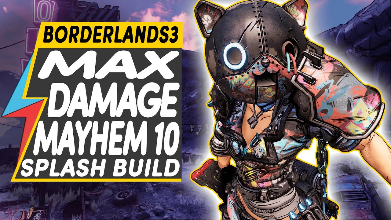 Borderlands 3 MOZE MAYHEM 10 BUILD MAX SPLASH DAMAGE LEVEL 57 | DESTROYS EVERYTHING (Game Save)