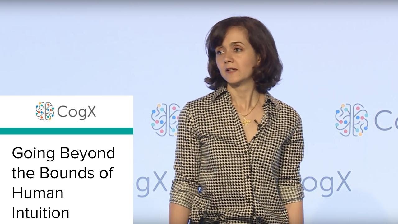 CogX 2018 - Going Beyond The Bounds of Human Intuition | CogX