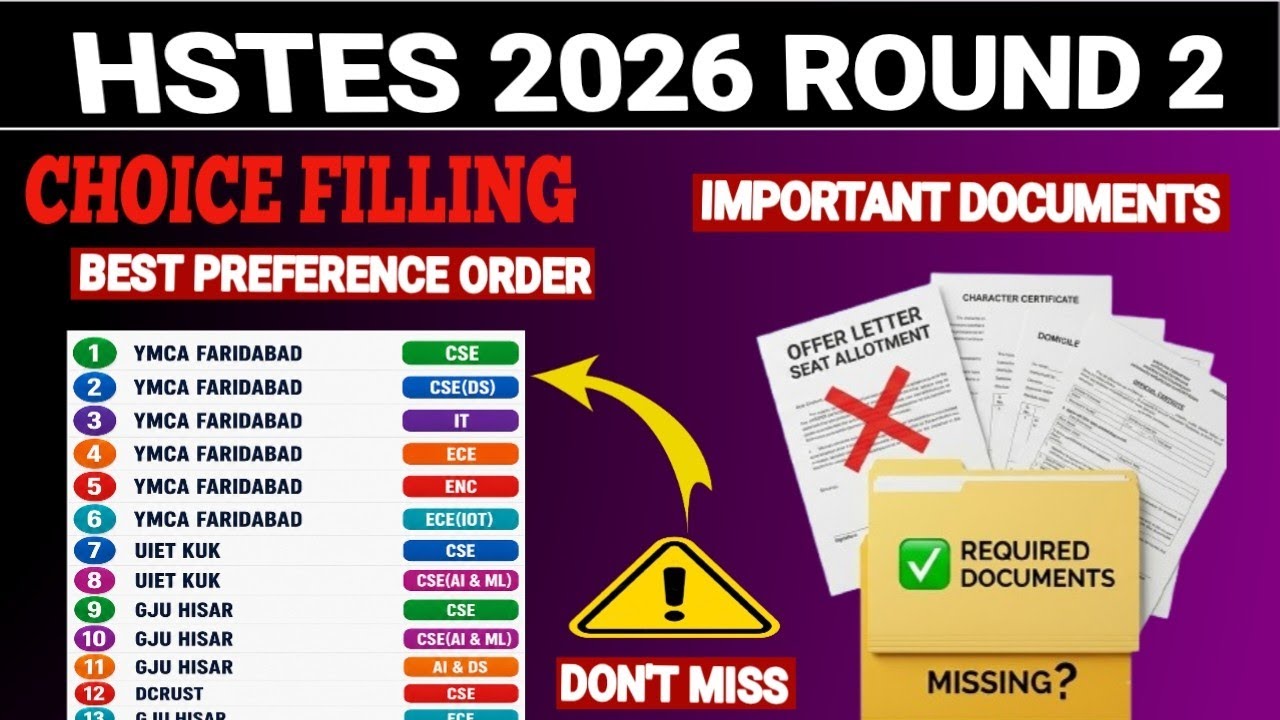 HSTES 2026 Round 2: Choice Filling Best Order+ Documents Checklist | Don't Miss⚠️ 