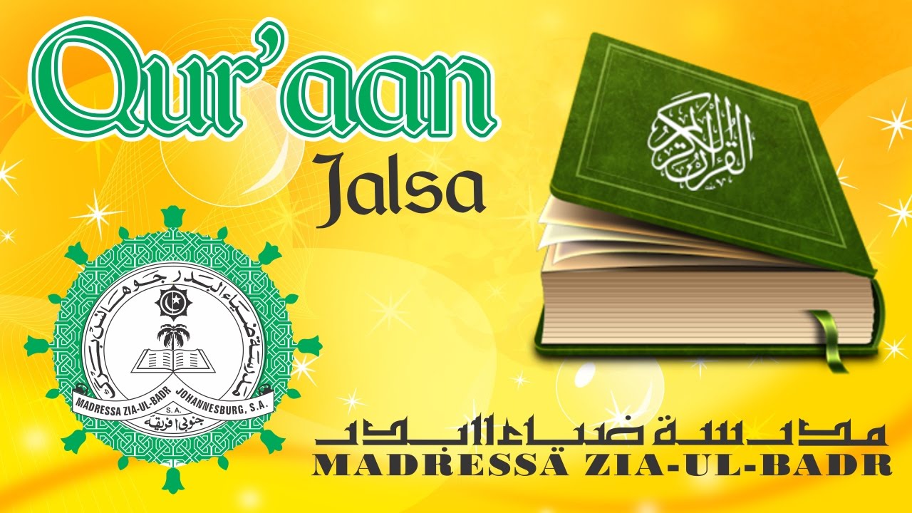 Quraan Jalsa - Madressa Zia Ul Badr