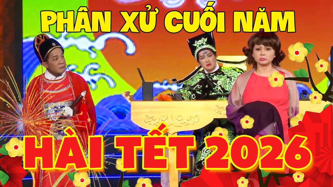 Khán giả CƯỜI CHẤN ĐỘNG với PHÂN XỬ CUỐI NĂM | Hài Hoài Linh | Hài Việt Nam | Hài Tết 2026