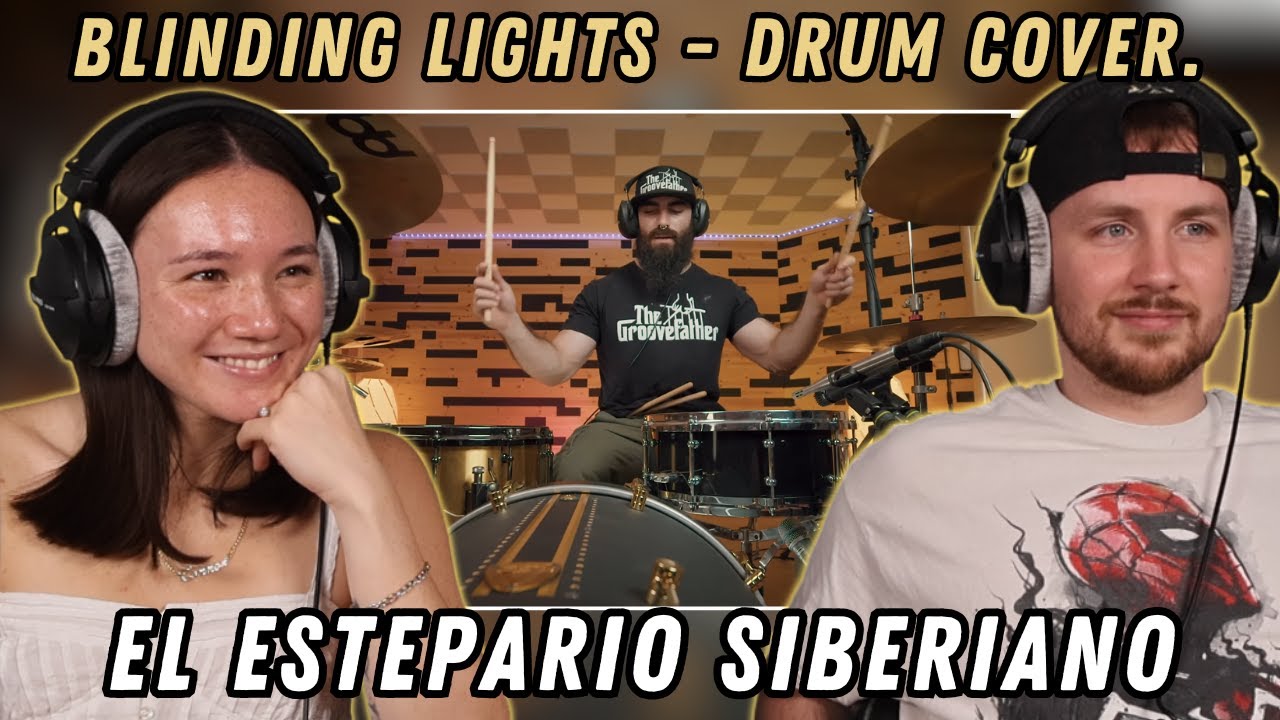 BLINDING LIGHTS - THE WEEKND | DRUM COVER - El Estepario Siberiano REACTION