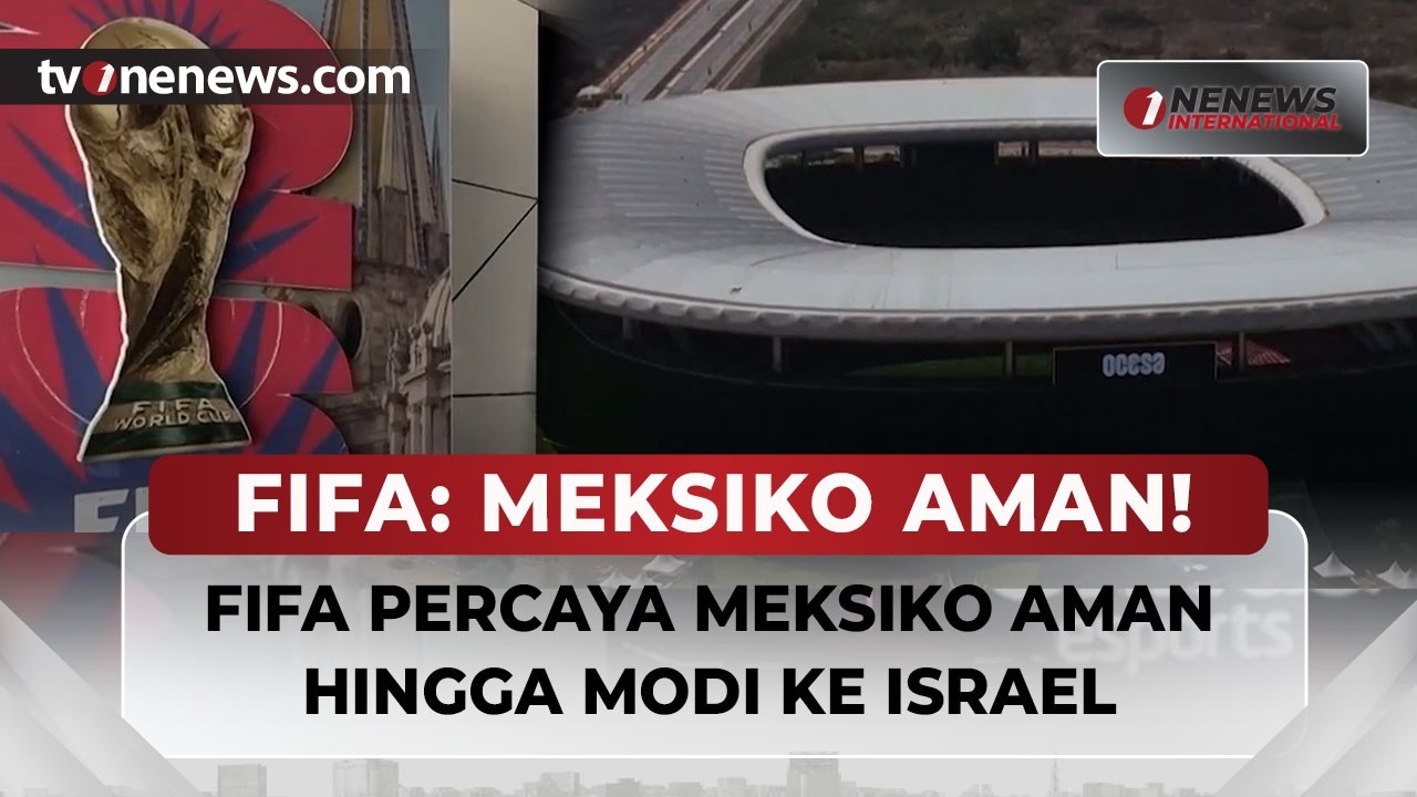 [LIVE]🔴Modif Berkunjung ke Israel, FIFA Percaya Meksiko Siap Gelar PilDun | OneNews International