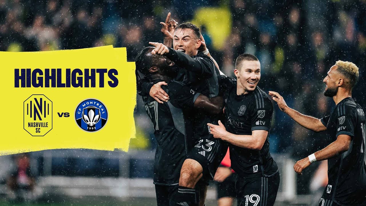 HIGHLIGHTS: Nashville SC 2 - 0 CF Montréal
