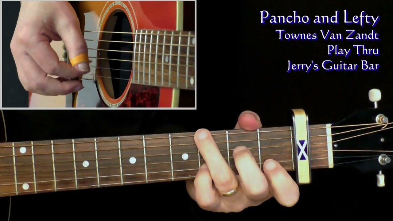 Townes Van Zandt Pancho and Lefty (Old Quarter version) | Guitar Performance Play Through