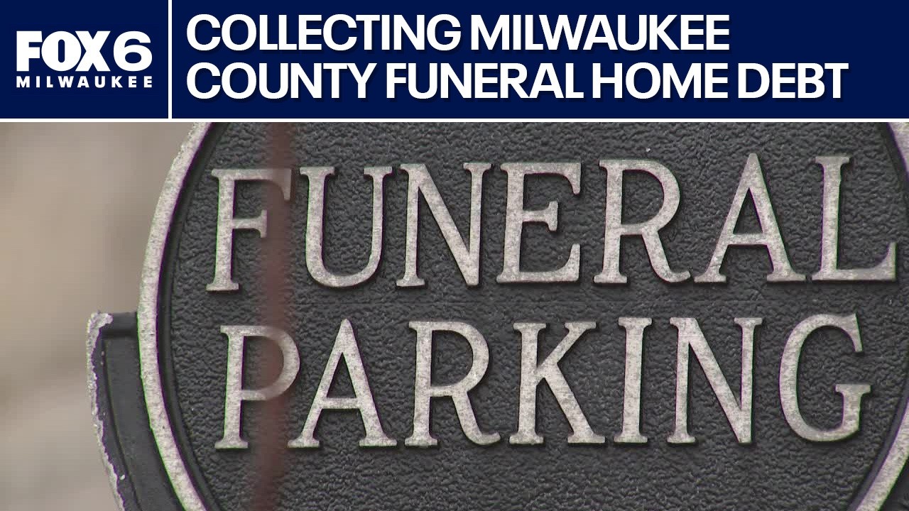 Milwaukee County funeral home debt, officials move to collect fees | FOX6 News Milwaukee