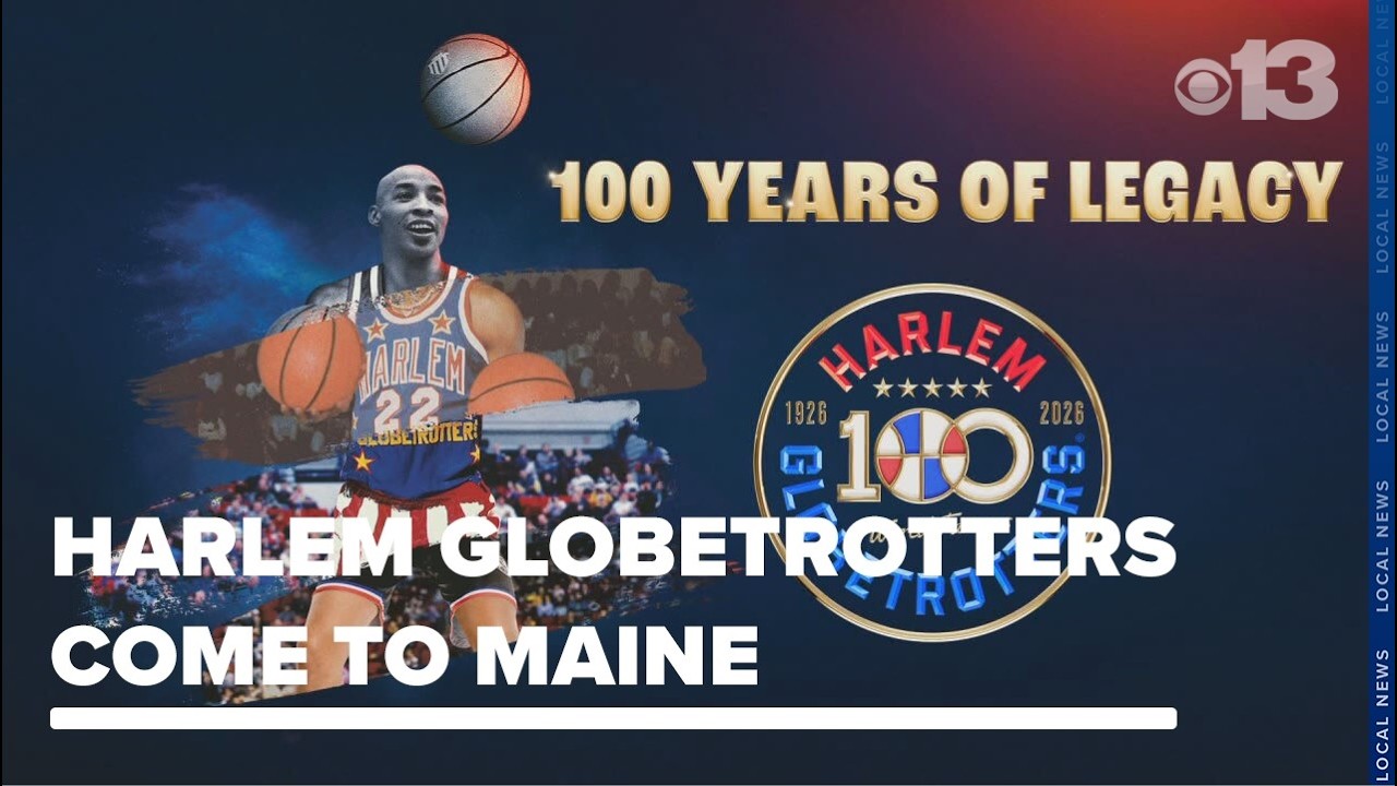 Harlem Globetrotters bring '100-Year Tour' to Maine