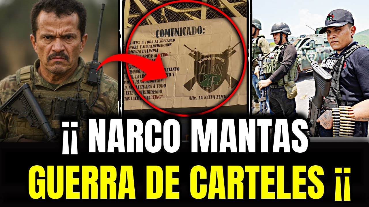 🚨 &iexcl;&Uacute;LTIMA HORA! Narcomantas anuncian una nueva guerra de c&aacute;rteles en M&eacute;xico