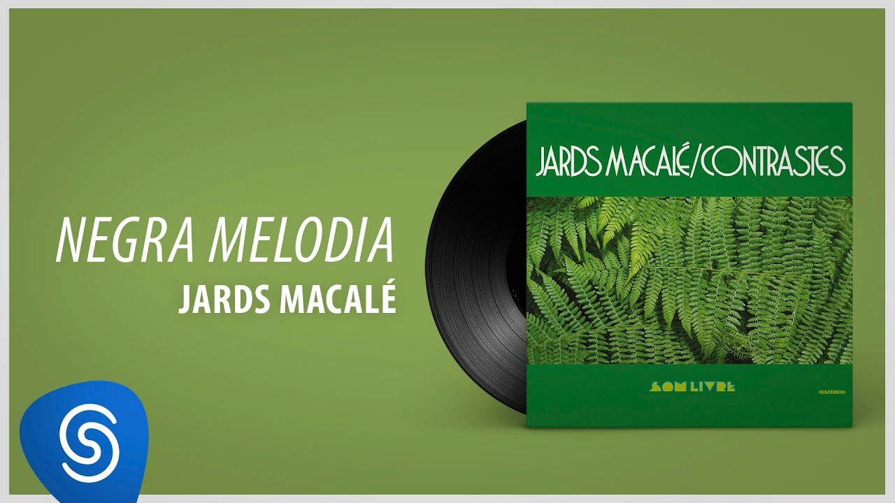 Jards Macalé - Negra Melodia (Álbum: Contrastes)