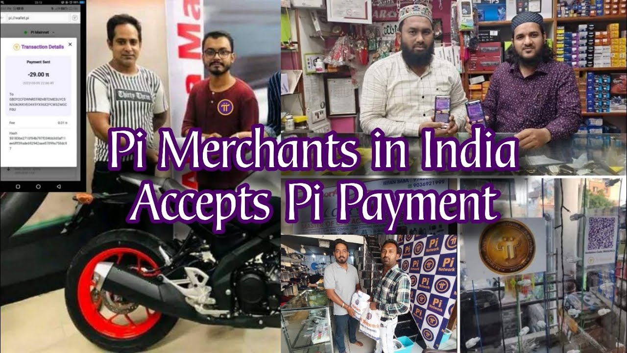 Pi Merchants in India Accepts 💯 Pi Payment