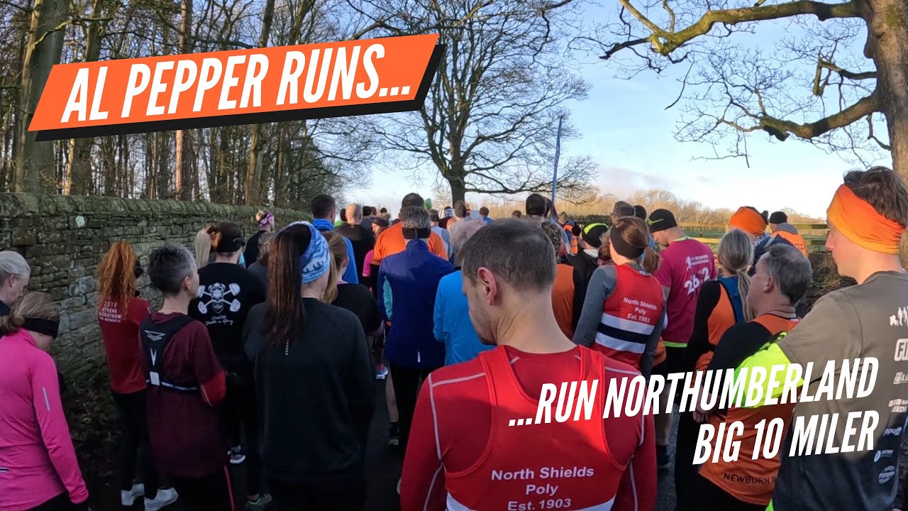 Run Northumberland BIG 10 Miler - Race Report - Al Pepper Runs