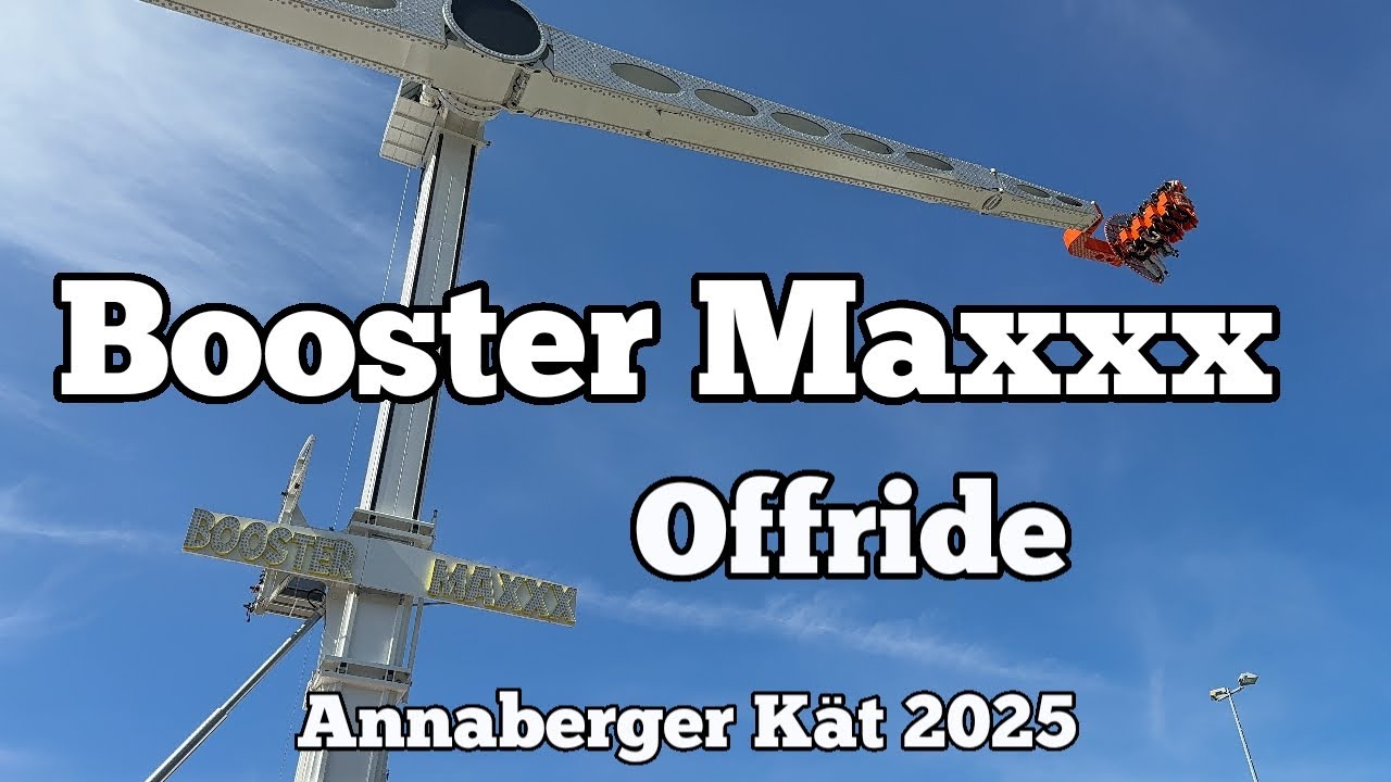 Booster Maxxx - Boos - Offride | Annaberger Kät 2025