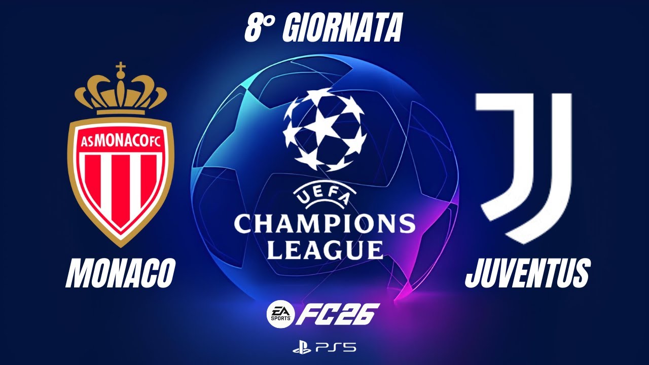 FC 26 - Monaco - Juventus | UEFA Champions League, 8° Giornata | PS5
