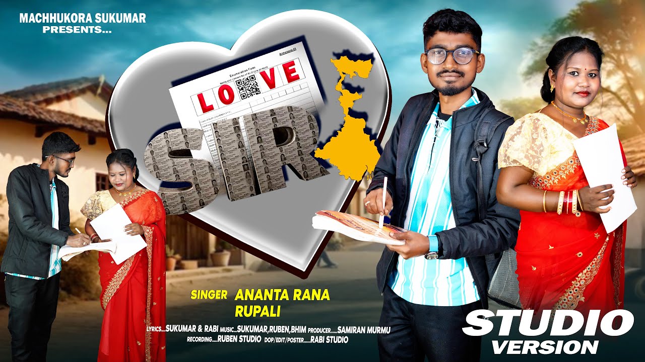 LOVE SIR SANTALI STUDIO VERSION SONG 2026 || ANANTA RANA & RUPALI || MACHU KORA SUKUMAR