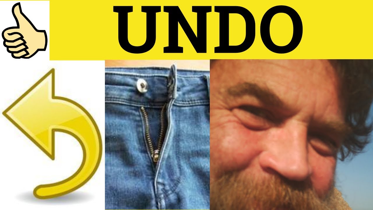 🔵 Undo Undid Undone Undoing - Undo Meaning - Undid Examples - Undone Definition- GRE 3500 Vocabulary