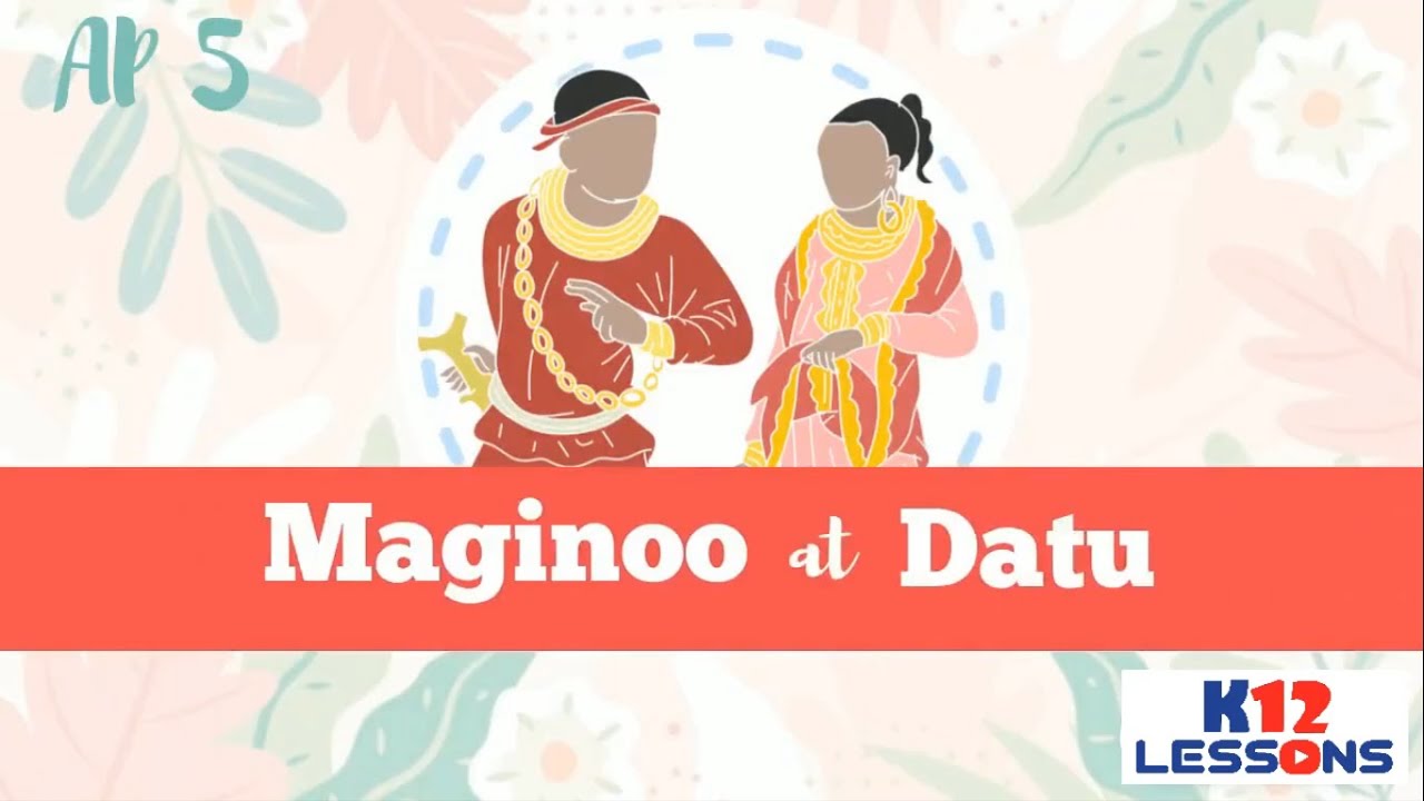 AP5 Unit 1 Aralin 5 - Maginoo at Datu