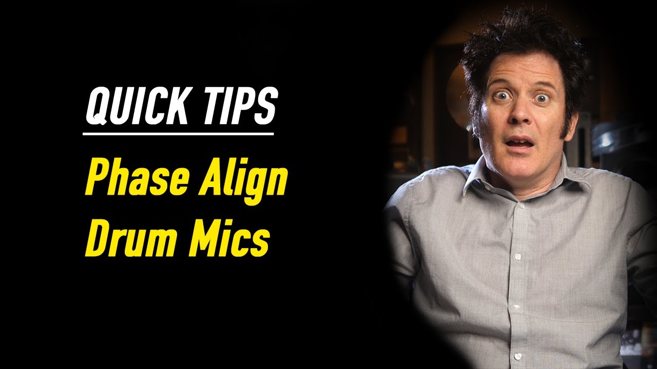 QUICK TIPS - Phase Align Your Drum Mics - Produce Like a Pro Clips