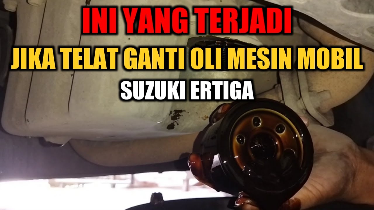 Tips ganti oli mesin mobil | suzuki ertiga