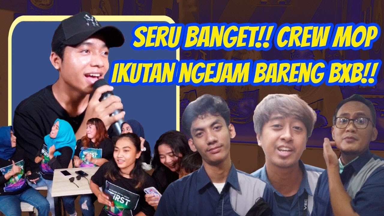 CREW MOP IKUT BETRAND SERU - SERUAN BARENG BXB!! | BEHIND THE MOP