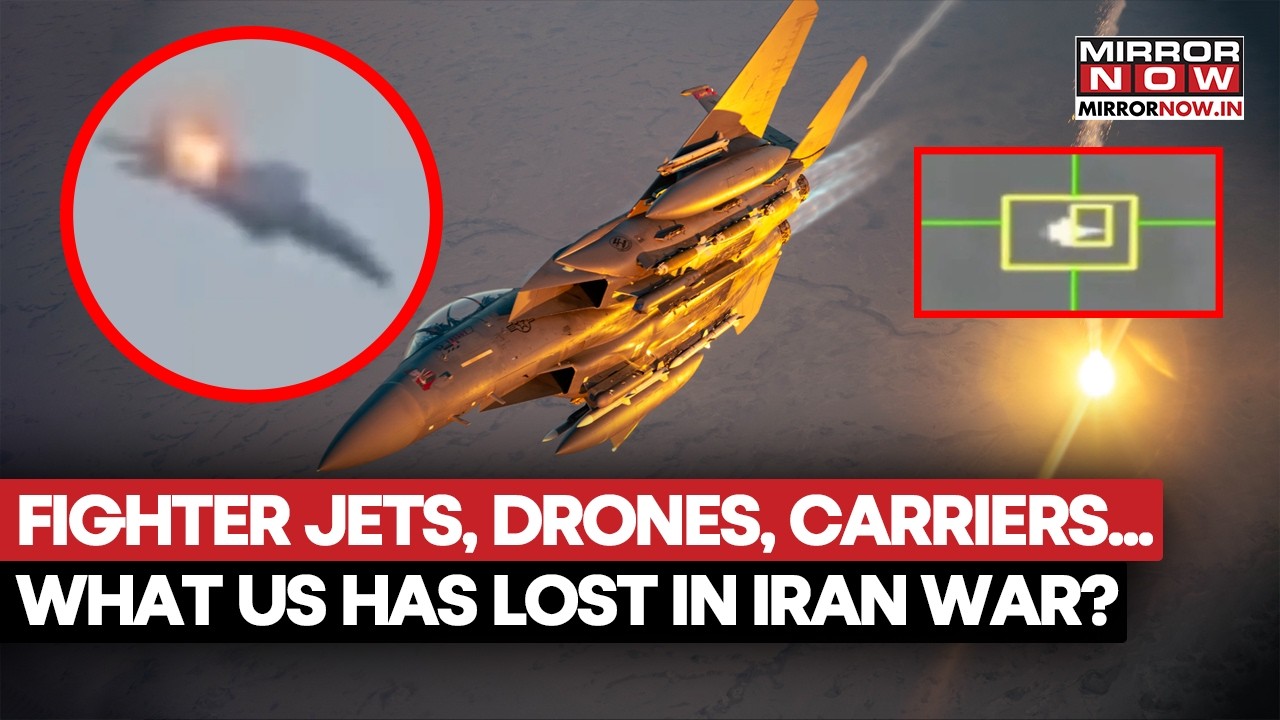 Iran War: From Fighter Jets, Drones To Carriers, What Has US Lost In The Conflict So Far? Watch