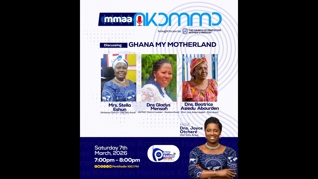 LIVE: Mmaa Nkommo with Deaconess Joyce Otchere, 7th March, 2026.