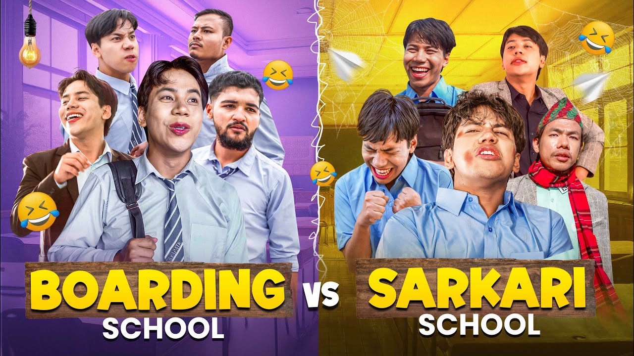 Boarding Vs Sarkari School | Jerry Limbu