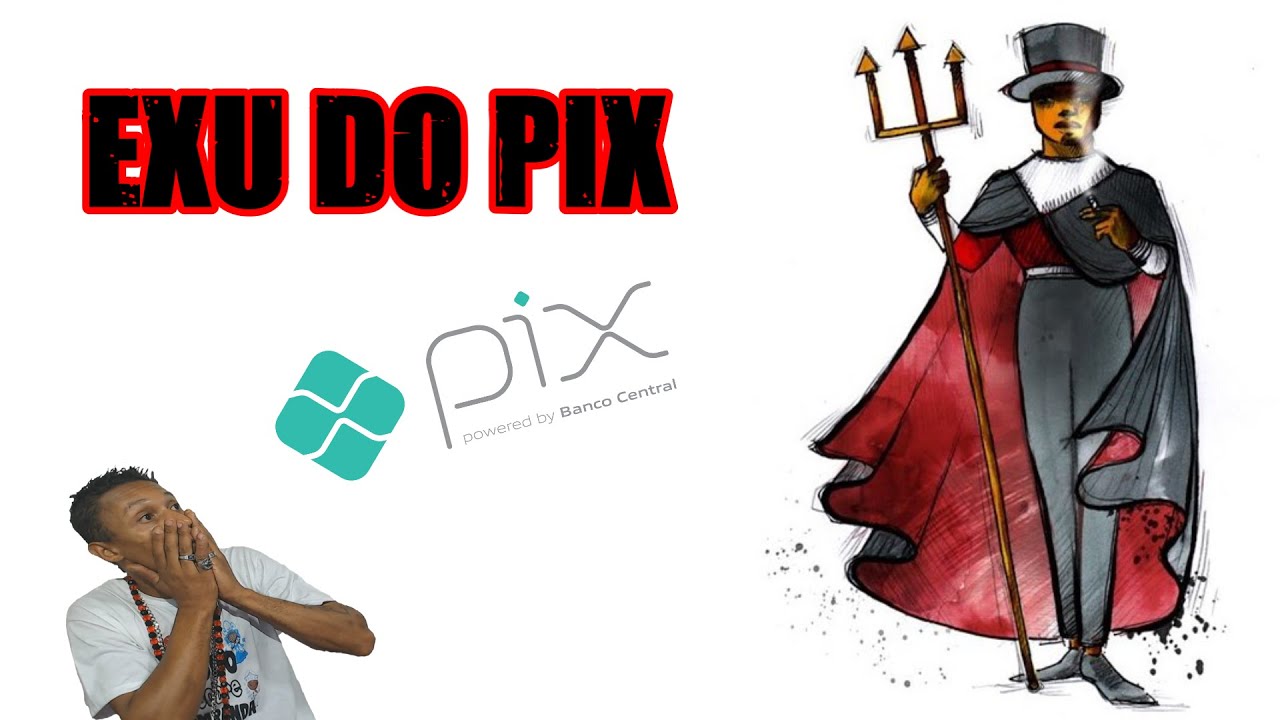 EXU DO PIX  (PATRICK DE OXOSSI)