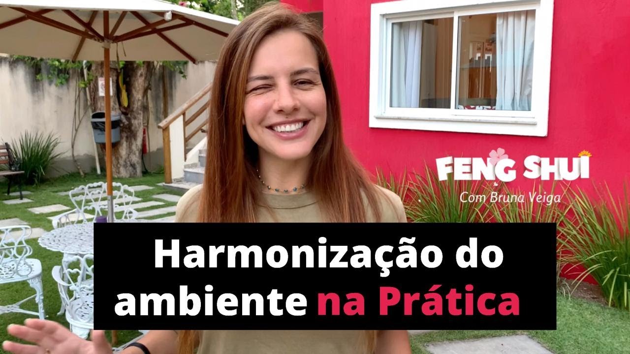 Harmonização do ambiente na prática - Destrava Feng Shui