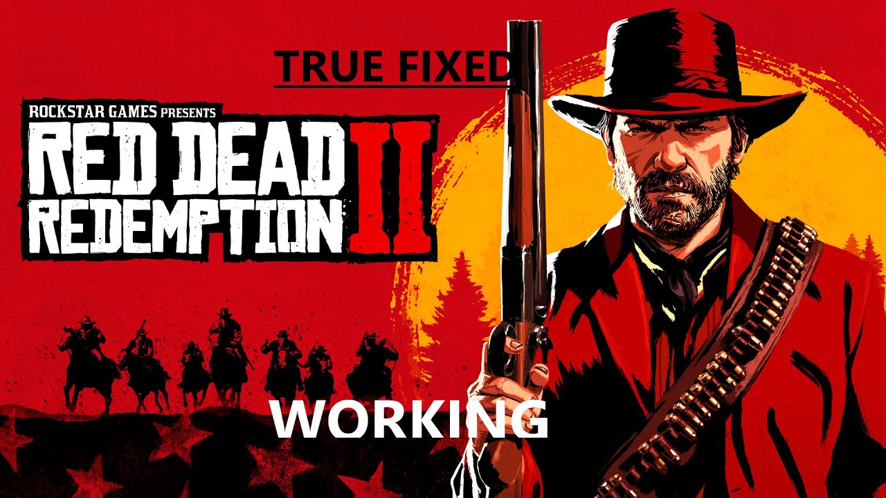 Red Dead Redemption 2 (PC) – Fix: Won’t Launch, Black Screen, Crashes on Startup