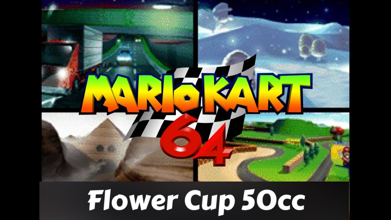Flower Cup 50cc - Mario Kart 64