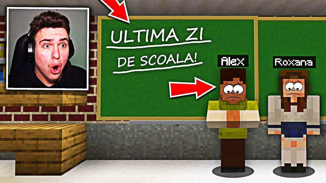 Minecraft Viața La Școală: ULTIMA ZI DE ȘCOALĂ !! *dezamăgit*