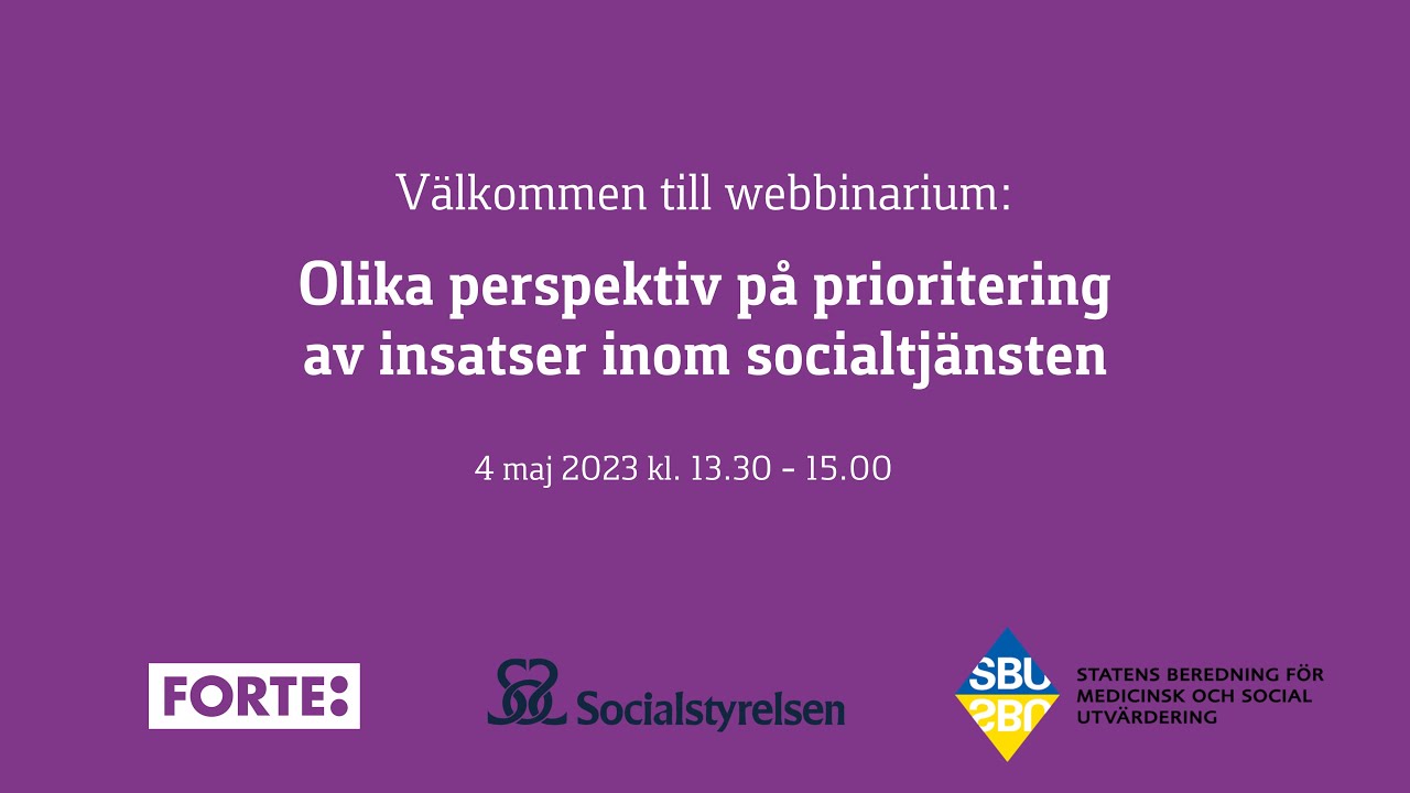 Olika perspektiv på prioritering av insatser inom socialtjänsten