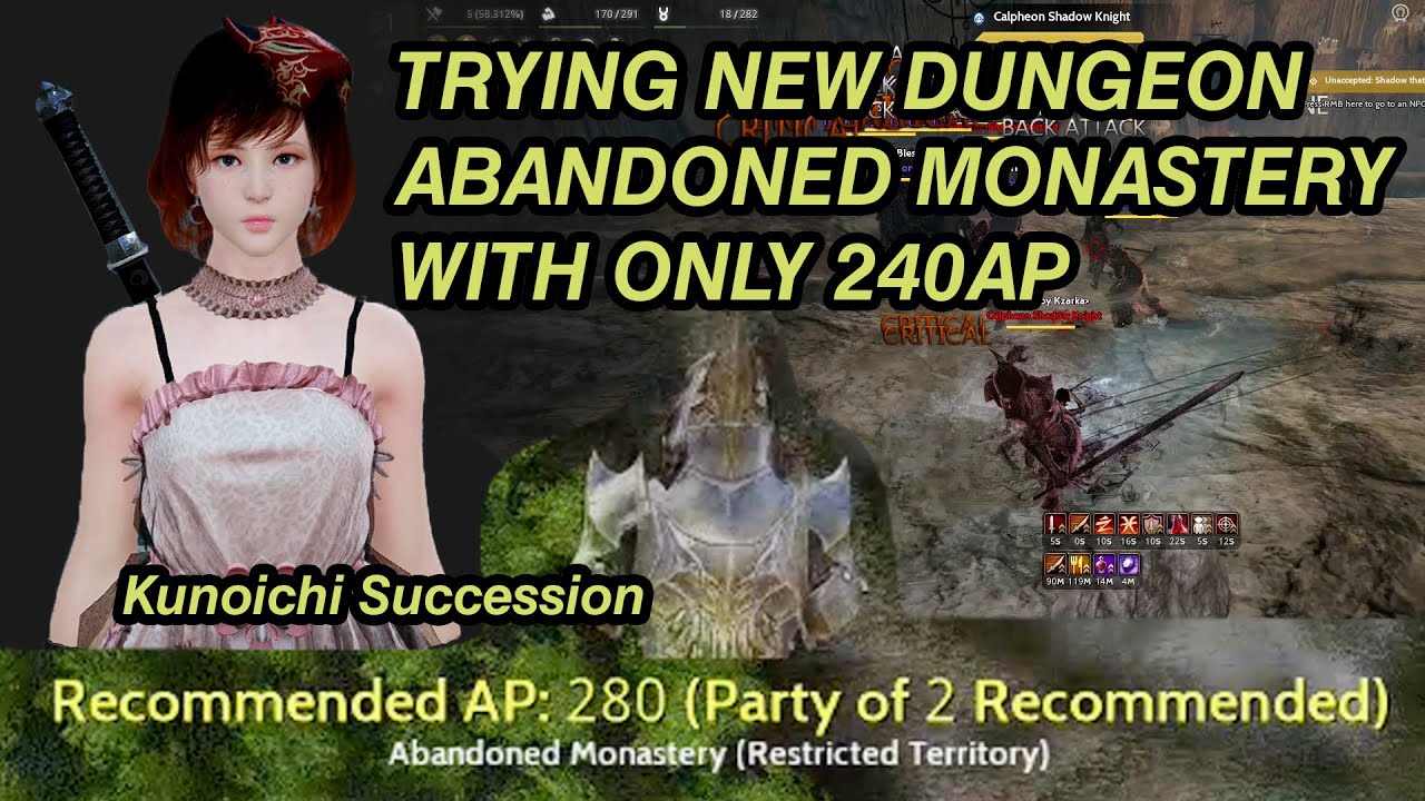 [Black Desert Online] ABANDONED MONASTERY ENTRANCE - New Dungeon Restricted Area