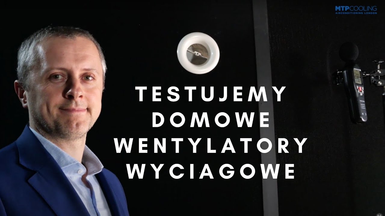 Test popularnych wentylatorów wyciągowych w Anglii