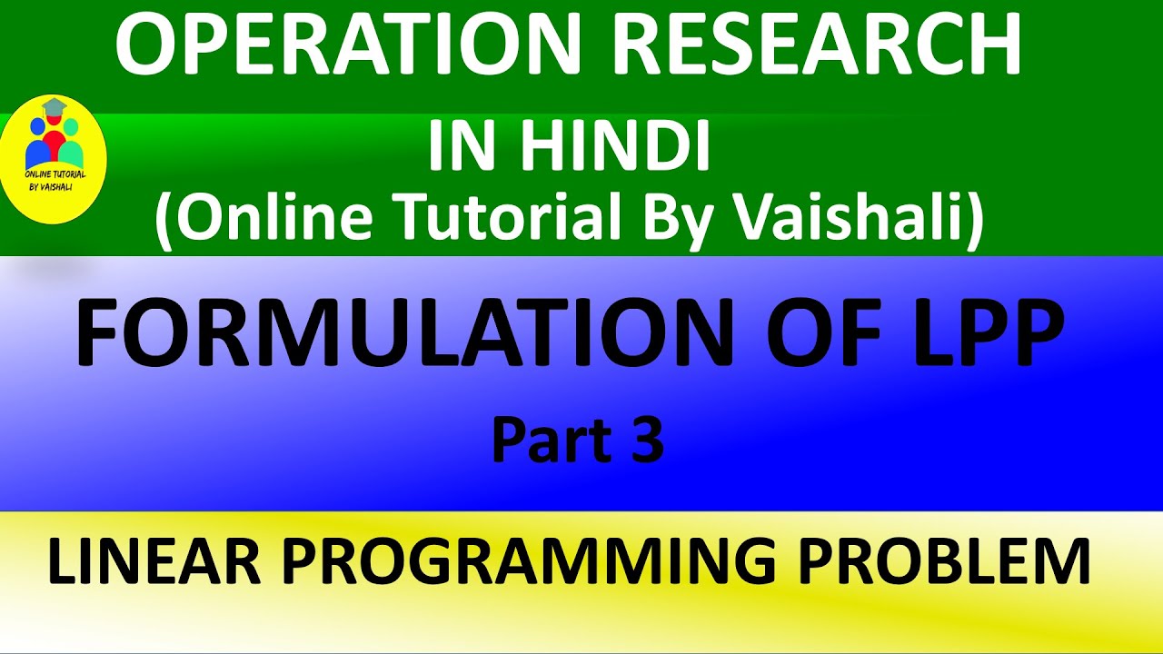 LPP Question explanation - Formulation of LPP solved example | Operation Research