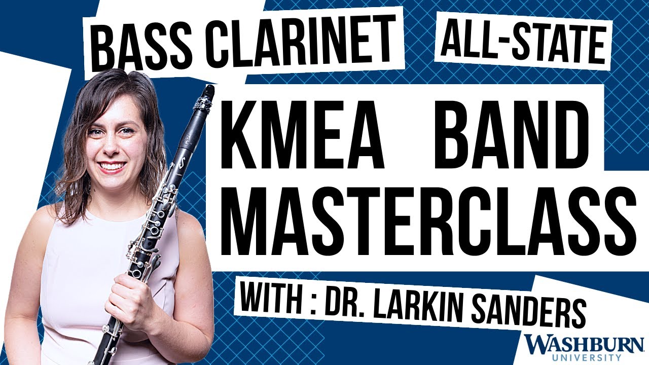 KMEA All-State Bass Clarinet Masterclass With Dr. Larkin Sanders