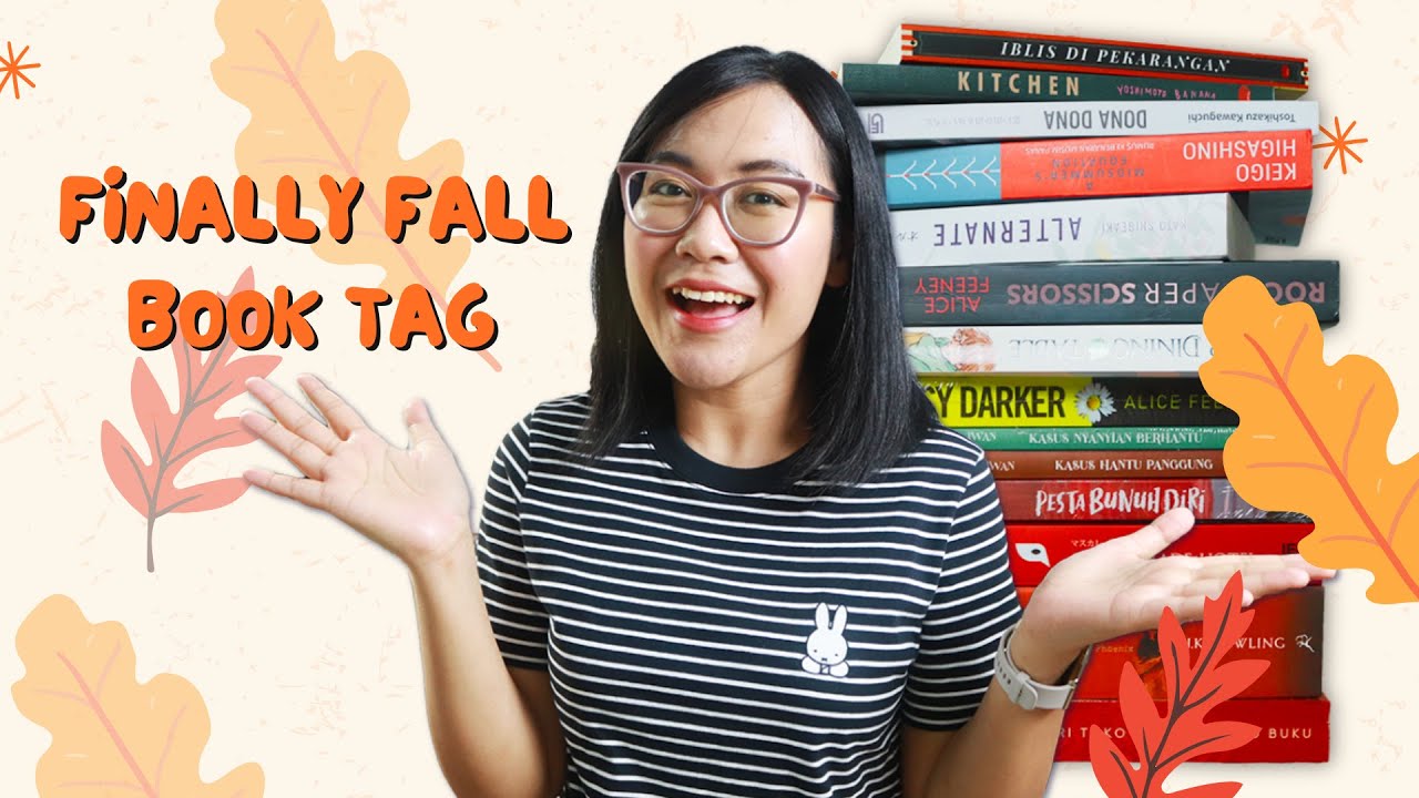 Teleportasi Lewat Narasi | Finally Fall Book Tag 2024