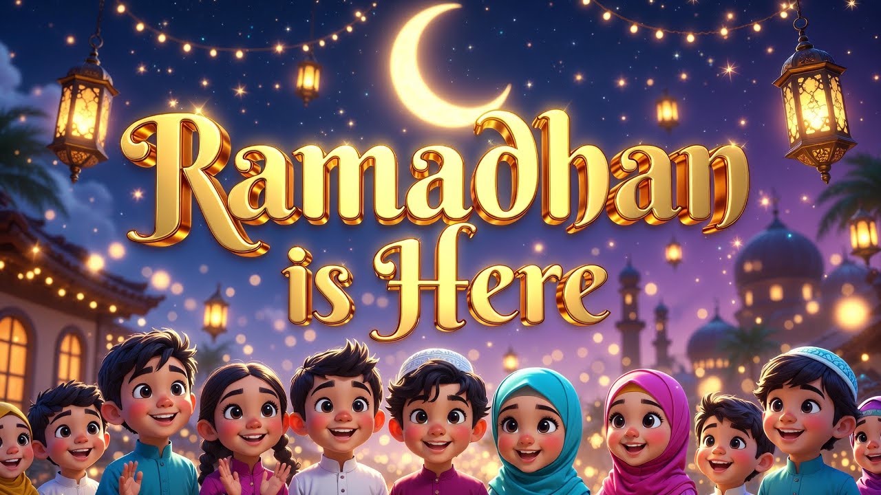 🌙 Ramadhan is Here! (2026) | Official Ramadhaan Nasheed | Muslim Deen Kids | Camel Mummy Kids TV