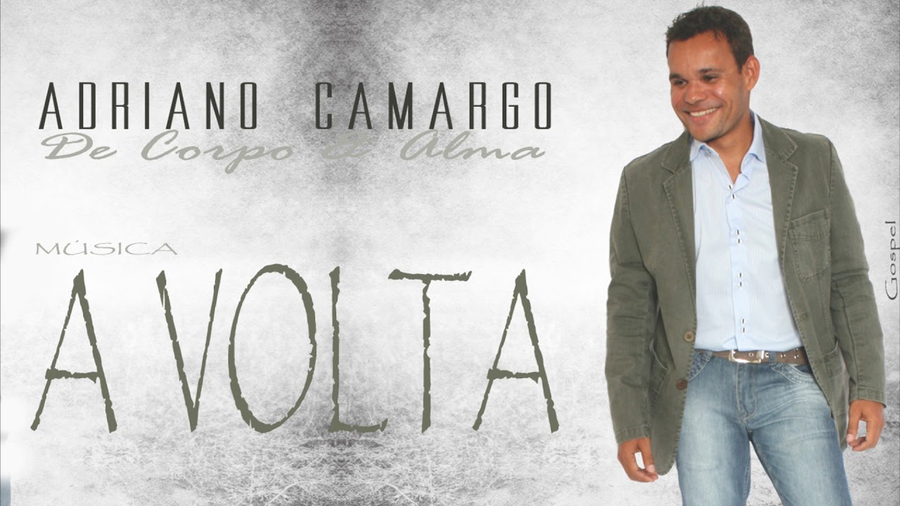 Adriano Camargo - A volta - [Pseudovideo]